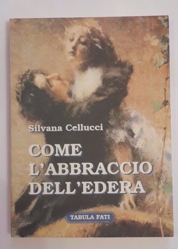 Come abbraccio dell edera - come, dell'edera